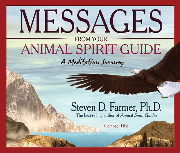 Messages From Your Animal Spirit Guides Messages From Your Animal Spirit Guides