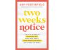 Two Weeks Notice