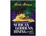 African Goddess Rising Pocket Oracle