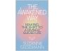 The Awakened Way