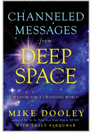 Channeled Messages from Deep Space view 8