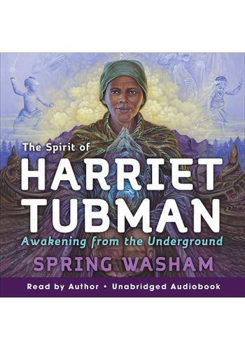 The Spirit of Harriet Tubman view 1