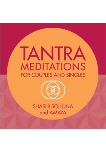 Tantra Meditations for Couples and Singles view 1