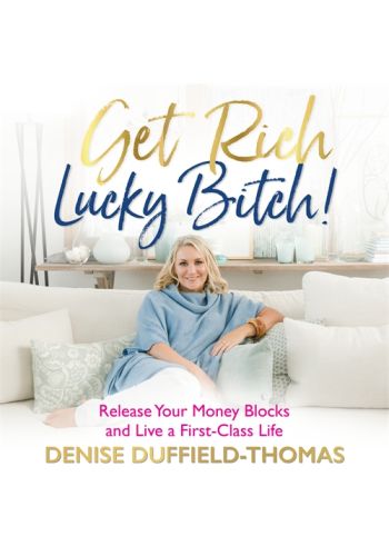 Get Rich, Lucky Bitch! view 1