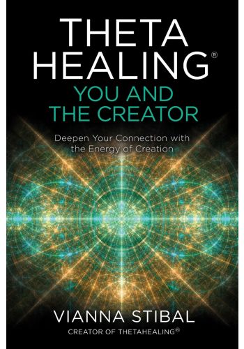 ThetaHealing®: You and the Creator view 1