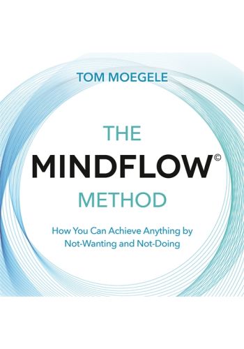 The MINDFLOW© Method view 1