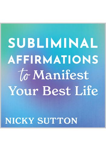 Subliminal Affirmations to Manifest Your Best Life view 1