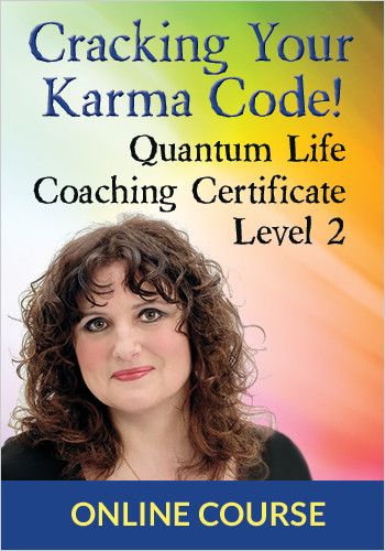 Cracking Your Karma Code Quantum Life Coaching Certification - Level 2 view 1