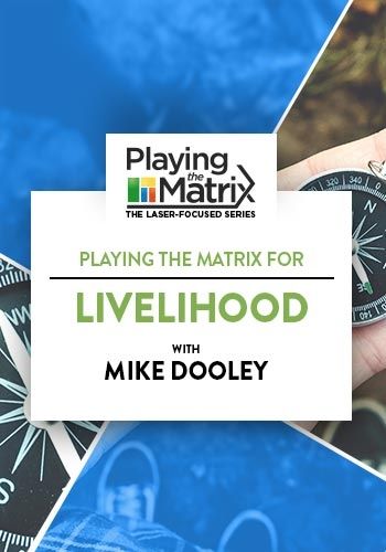 Playing the Matrix for Livelihood Online Course view 1