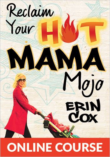Reclaim Your Hot Mama Mojo: Three Weeks to a Happier view 1