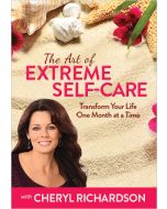 The Art of Extreme Self-Care