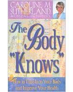 The Body Knows