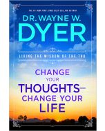 Change Your Thoughts - Change Your Life