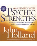 Awakening Your Psychic Strengths