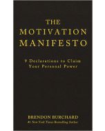 The Motivation Manifesto