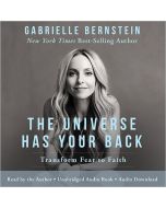 The Universe Has Your Back