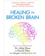 Healing the Broken Brain