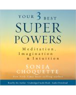 Your 3 Best Super Powers
