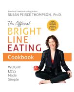 The Official Bright Line Eating Cookbook