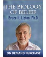 The Biology of Belief: The Science of How You Create Your Life