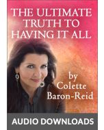 The Ultimate Truth to Having It All: Finding True Success in Partnership with Spirit