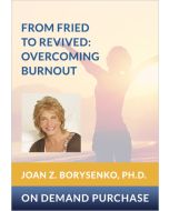 From Fried to Revived: Overcoming Burnout