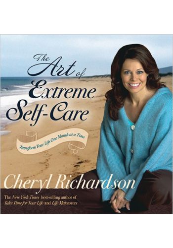 The Art of Extreme Self-Care