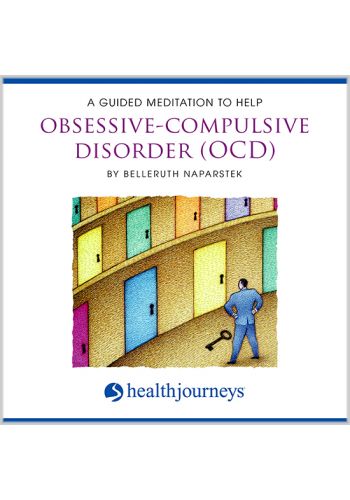 A Guided Meditation To Help Obsessive-Compulsive Disorder (OCD)