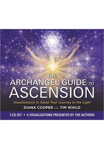 The Archangel Guide to Ascension