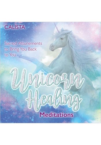 Unicorn Healing Meditations