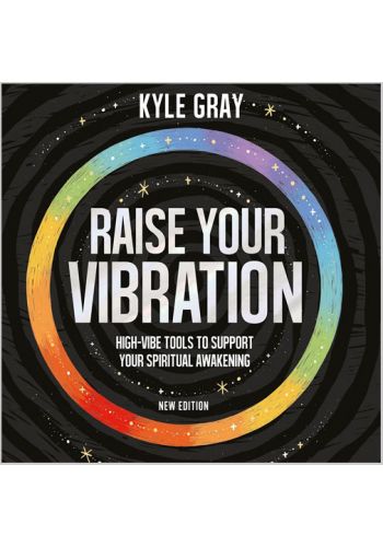 Raise Your Vibration 