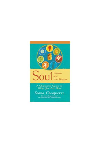 Soul Lessons and Soul Purpose