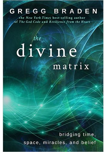 The Divine Matrix