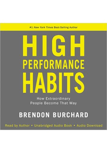 High Performance Habits