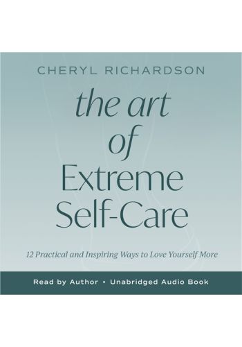 The Art of extreme Self-Care