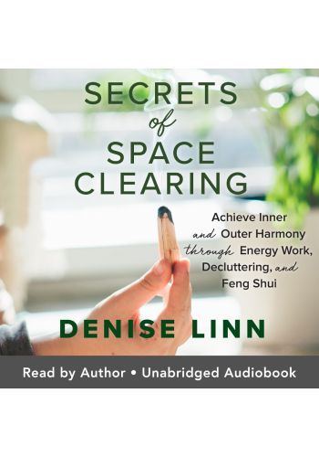 Secrets of Space Clearing