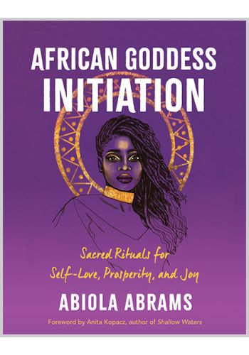 African Goddess Initiation