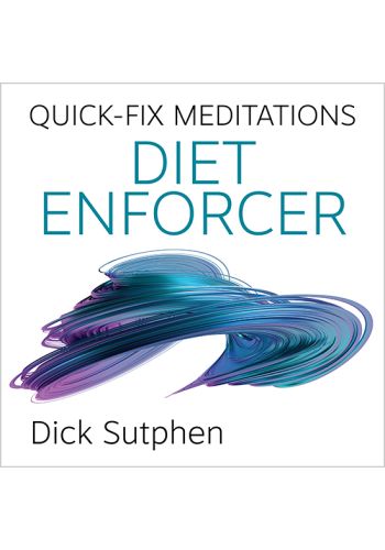 Quick-Fix Meditations Diet Enforcer