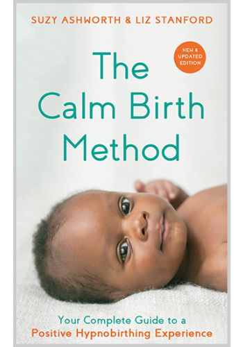 The Calm Birth Method (Revised Edition)