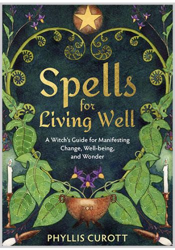 Spells for Living Well