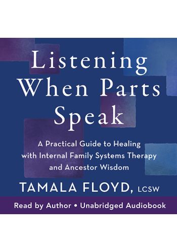 Listening When Parts Speak