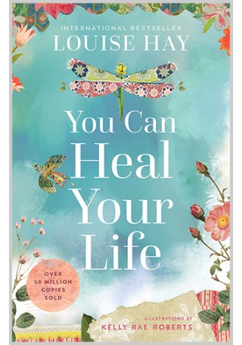 You Can Heal Your Life