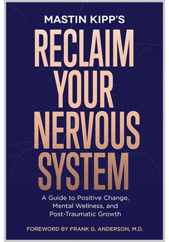 Reclaim Your Nervous System