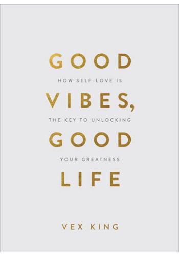 Good Vibes, Good Life (Gift Edition)