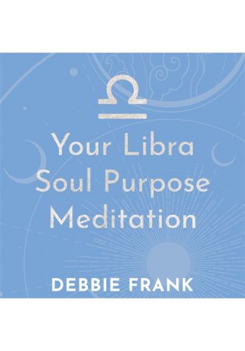 Your Libra Soul Purpose Meditation