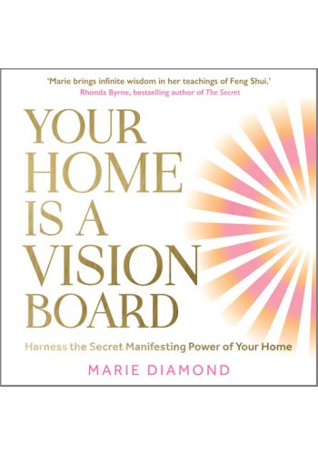 Your Home Is a Vision Board