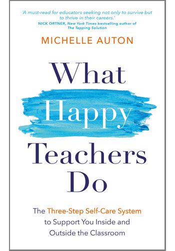 What Happy Teachers Do