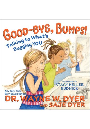 Good-bye, Bumps!