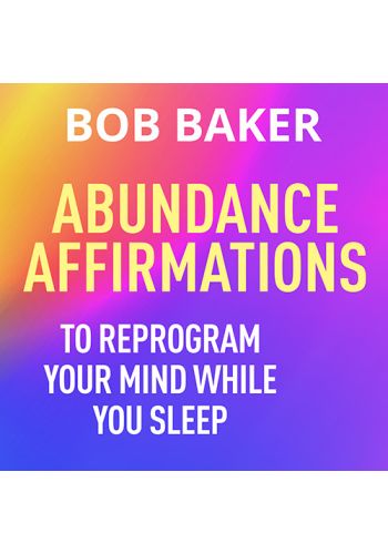 Abundance Affirmations To Reprogram Your Mind While You Sleep