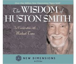 The Wisdom of Huston Smith